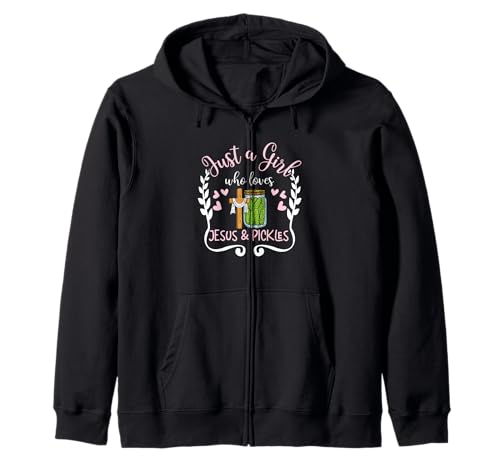Religiöse Christliche Just A Girl Who Loves Jesus and Pickles Kapuzenjacke Religiöse Christliche Just A Girl Who Loves Jesus and Pickles Kapuzenjacke von Just A Girl Who Loves Jesus And Pickles Gift