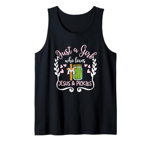 Religiöse Christliche Just A Girl Who Loves Jesus and Pickles Tank Top Religiöse Christliche Just A Girl Who Loves Jesus and Pickles Tank Top von Just A Girl Who Loves Jesus And Pickles Gift