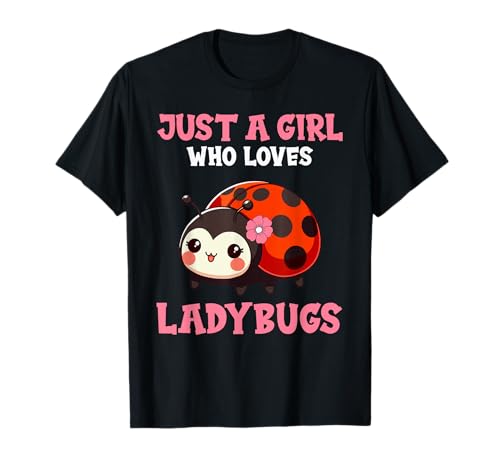 Marienkäfer-Kostüm für Mädchen, die Marienkäfer lieben T-Shirt Marienkäfer-Kostüm für Mädchen, die Marienkäfer lieben T-Shirt von Just A Girl Who Loves Ladybugs Insect