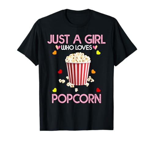 Nur ein Mädchen, das Popcorn liebt, für Frauen, Mädchen, Kinder, Popcorn T-Shirt von Just A Girl Who Loves Popcorn Tee Gifts