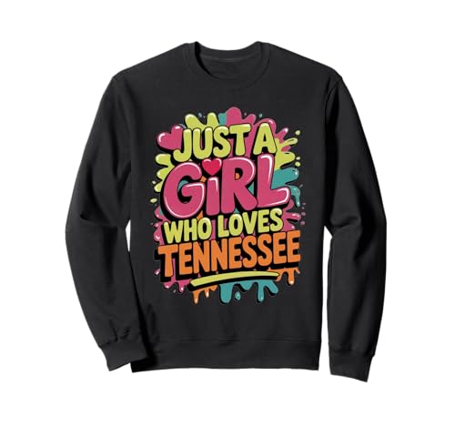 Just A Girl Who Loves Tennessee, Women's Cute Sweatshirt Just A Girl Who Loves Tennessee, Women's Cute Sweatshirt von Just A Girl Who Loves Tennessee Apparel and Gifts