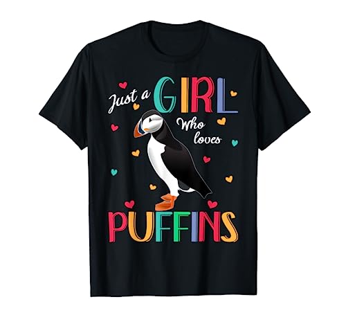 Just A Girl Who Loves Puffins Shirt Puffin Gift T-Shirt von Just A Girl Who Loves Tshirt by T&T