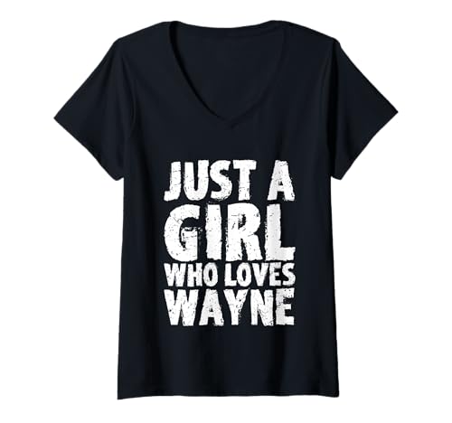 Damen Nur EIN Mädchen, das Wayne liebt T-Shirt mit V-Ausschnitt von Just A Girl Who Loves Wayne