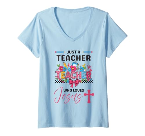 Damen Christlichen Glauben lehren Jetzt nur ein Lehrer, der Jesus liebt T-Shirt mit V-Ausschnitt von Just A Teacher Who Loves Jesus Coquette Bow Gifts