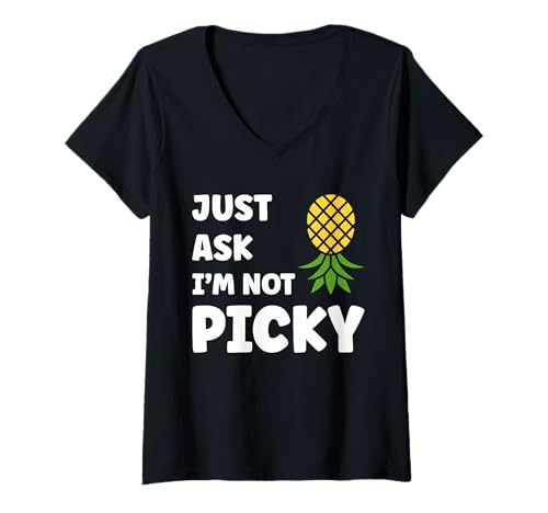 Damen Inappropriate Funny Joke Quote Just Ask I'm Not Picky T-Shirt mit V-Ausschnitt von Just Ask Funny Joke quote picky