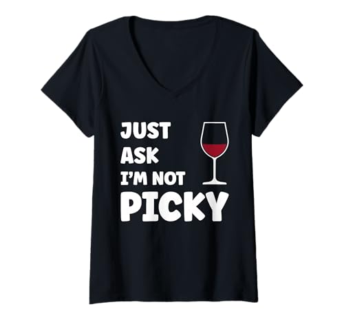 Damen Inappropriate Funny Joke Quote Just Ask I'm Not Picky T-Shirt mit V-Ausschnitt von Just Ask Funny Joke quote picky