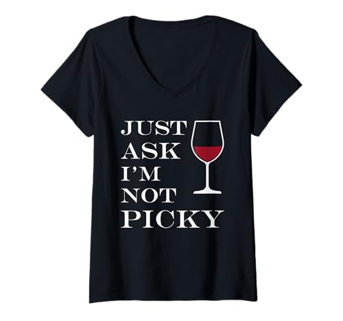 Damen Inappropriate Funny Joke Quote Just Ask I'm Not Picky T-Shirt mit V-Ausschnitt von Just Ask Funny Joke quote picky