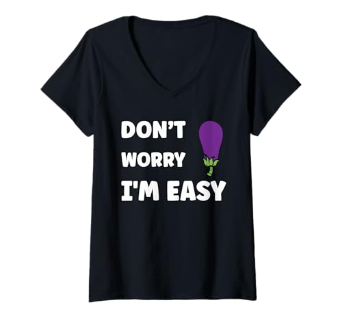 Damen Inappropriate Not Picky Funny Ask Don't Worry I'm Easy T-Shirt mit V-Ausschnitt Damen Inappropriate Not Picky Funny Ask Don't Worry I'm Easy T-Shirt mit V-Ausschnitt von Just Ask Funny Joke quote picky