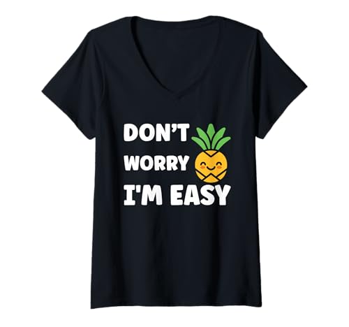 Damen Inappropriate Not Picky Funny Ask Don't Worry I'm Easy T-Shirt mit V-Ausschnitt Damen Inappropriate Not Picky Funny Ask Don't Worry I'm Easy T-Shirt mit V-Ausschnitt von Just Ask Funny Joke quote picky