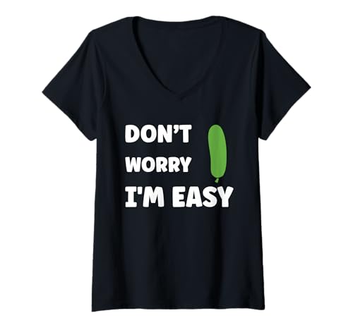 Damen Inappropriate Not Picky Funny Ask Don't Worry I'm Easy T-Shirt mit V-Ausschnitt Damen Inappropriate Not Picky Funny Ask Don't Worry I'm Easy T-Shirt mit V-Ausschnitt von Just Ask Funny Joke quote picky