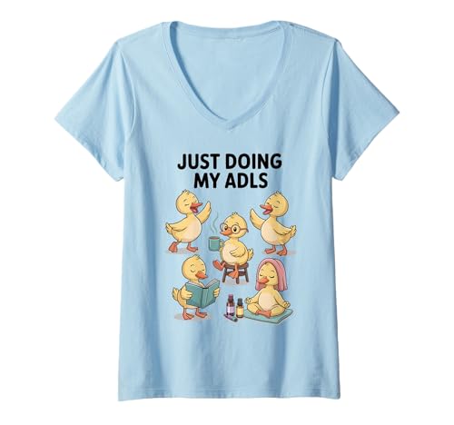 Damen Lustige Just Doing My ADLs-Ente für Körperpflege-Liebhaber T-Shirt mit V-Ausschnitt von Just Doing My Adulting Life For Fun Duck