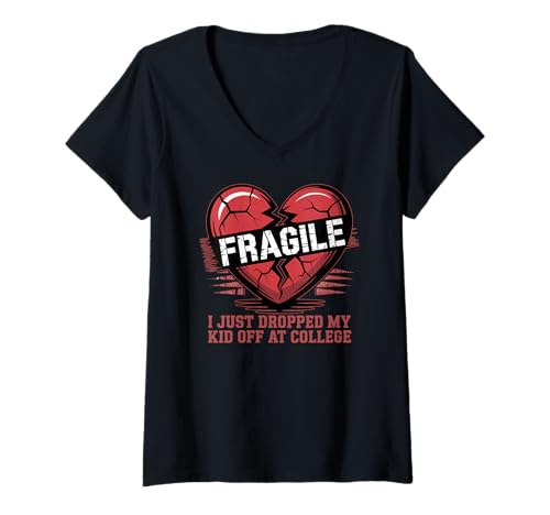 Damen Zerbrechliches Herz Ich Habe gerade Mein Kind am College abgesetzt T-Shirt mit V-Ausschnitt Damen Zerbrechliches Herz Ich Habe gerade Mein Kind am College abgesetzt T-Shirt mit V-Ausschnitt von Just Dropped My Kid Off at College by NLTS