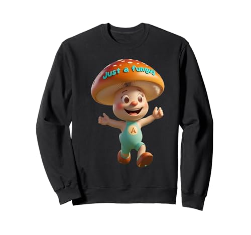 Just a Funguy Lustiges Unisex-Design für Männer und Frauen T-Shirt Sweatshirt von Just Funguy Funny Unisex Design For Men Women Tee