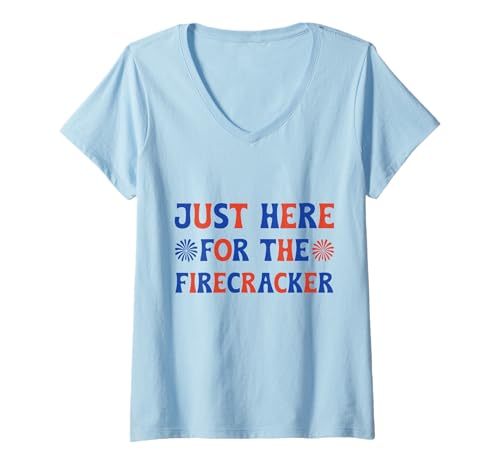 Damen Just Here for the Firecracker Matching 4 Juli Family Outfits T-Shirt mit V-Ausschnitt Damen Just Here for the Firecracker Matching 4 Juli Family Outfits T-Shirt mit V-Ausschnitt von Just Here for the Firecrackers Patriotic 4 of july