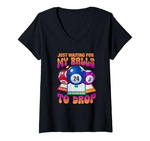 Damen Just Waiting for My Balls to Drop Bingo-Zahlenspiel Spruch T-Shirt mit V-Ausschnitt Damen Just Waiting for My Balls to Drop Bingo-Zahlenspiel Spruch T-Shirt mit V-Ausschnitt von Just Waiting For My Balls To Drop Bingo Number