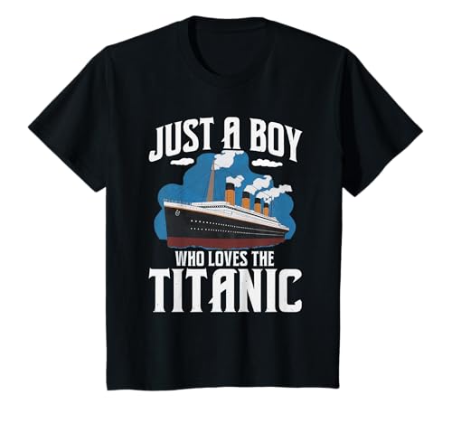 Kinder Just a Boy Who Loves the Titanic - Schiffs-Enthusiasten-Design T-Shirt Kinder Just a Boy Who Loves the Titanic - Schiffs-Enthusiasten-Design T-Shirt von Just a Boy Who Loves the Titanic Designs LTD