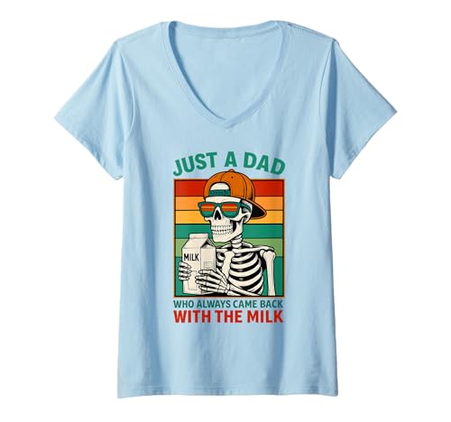 Damen Lustiges Retro-Skelett Papa mit Milch Meme Vintage-Stil T-Shirt mit V-Ausschnitt Damen Lustiges Retro-Skelett Papa mit Milch Meme Vintage-Stil T-Shirt mit V-Ausschnitt von Just a Dad Who Always Came Back by NLTS