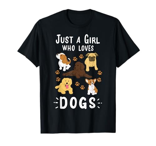 Just a Girl Who Loves Dogs Hundeliebhaber T-Shirt Just a Girl Who Loves Dogs Hundeliebhaber T-Shirt von Just a Girl Who Loves Dogs