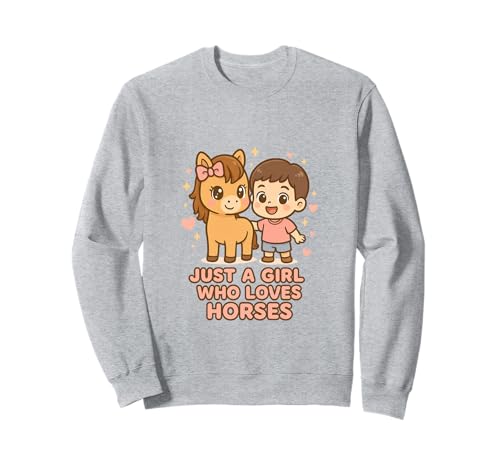 Niedliches Cartoon-Kunstwerk Just a Girl Who Loves Horses Sweatshirt von Just a Girl Who Loves Horses Kawaii Animal