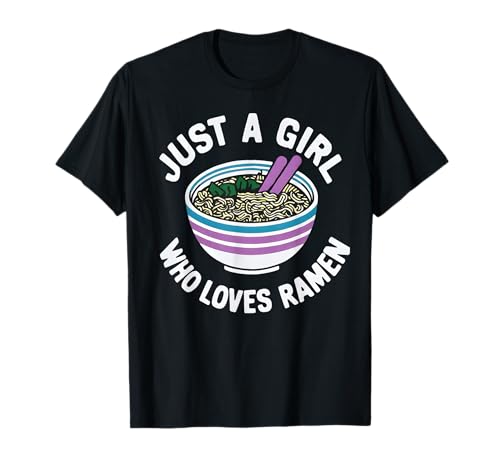 Süße Kawaii asiatische Nudeln Liebhaber Just a Girl Who Loves Ramen T-Shirt Süße Kawaii asiatische Nudeln Liebhaber Just a Girl Who Loves Ramen T-Shirt von Just a Girl Who Loves Ramen