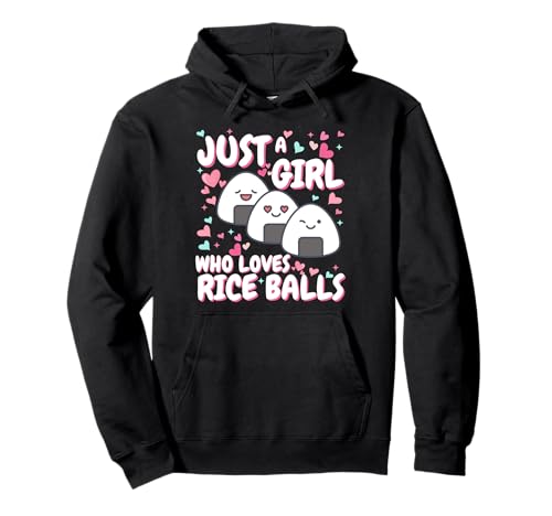 Nur EIN Mädchen, das Reisbällchen liebt Onigiri Japanese Food Lover Pullover Hoodie von Just a Girl Who Loves Rice Balls Healthy Food