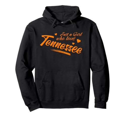 Just A Girl Who Loves Tennessee, Women's Cute TN Orange Pullover Hoodie Just A Girl Who Loves Tennessee, Women's Cute TN Orange Pullover Hoodie von Just a Girl who loves Tennessee