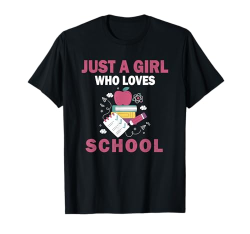 Cute Just A Girl Who Loves Studium School Women and Girls T-Shirt von Just a girl who loves Apparel for girls and women