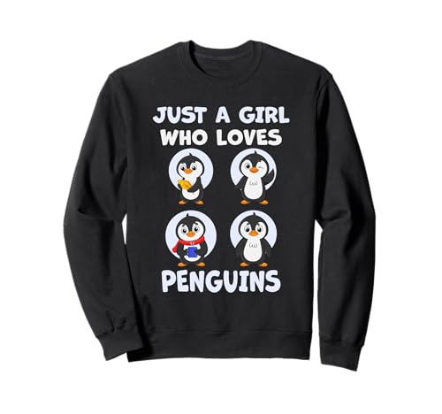 Süß, nur ein Mädchen, das Pinguine und Tiere liebt, Damen und Mädchen Sweatshirt von Just a girl who loves Apparel for girls and women
