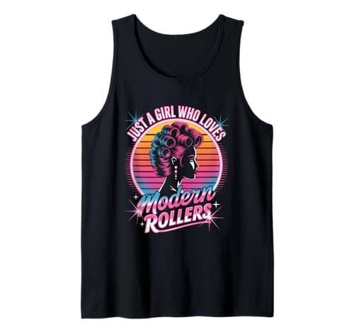 Just a girl who loves Modern Rollers Tank Top Just a girl who loves Modern Rollers Tank Top von Just a girl who loves Bekleidung