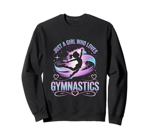 Just a girl who loves gymnastics Sweatshirt Just a girl who loves gymnastics Sweatshirt von Just a girl who loves Bekleidung