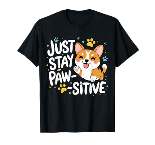 Just Stay Pawsitive Puppy Kitty Paw Haustier Katze Hund Herren Damen T-Shirt Just Stay Pawsitive Puppy Kitty Paw Haustier Katze Hund Herren Damen T-Shirt von Just stay Pawsitive Puppy Kitty Paw Men Women kIDS