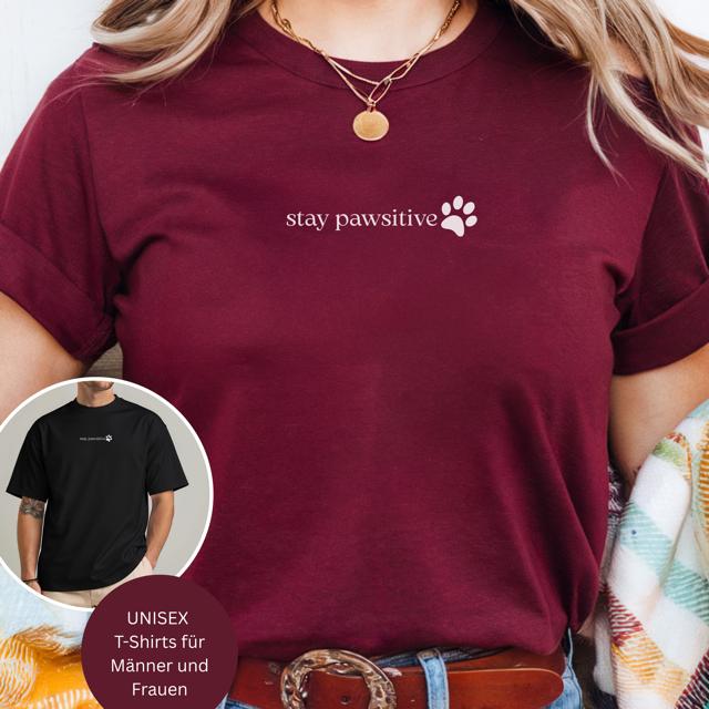 Geschenk Hund, T-Shirt Hundebesitzer, Hund Lustig, Geschenkidee Weihnachten, Weihnachtsgeschenk Dog Lover, Positiv Bleiben von JustEssentialsForYou