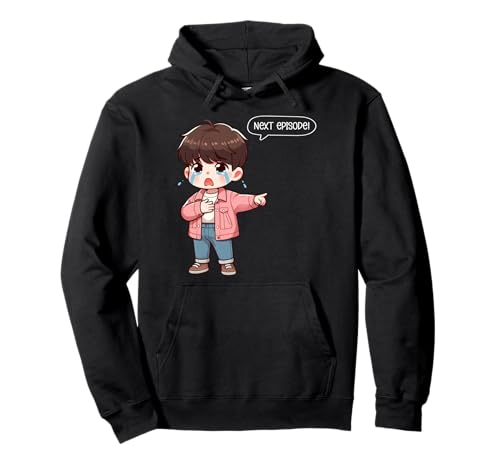 K-Drama Lover Next Episode Koreanisches Drama Kawaii Crying Boy Pullover Hoodie von K-Drama Merchandise Gifts KDrama Lover Women Teen