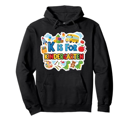 K Is For Kindergarten Jungen Mädchen Lehrer Back To School Pullover Hoodie K Is For Kindergarten Jungen Mädchen Lehrer Back To School Pullover Hoodie von K Is For Kindergarten Boys Girls Teacher Products