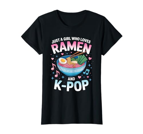 Nur EIN Mädchen, das Ramen und K-Pop liebt T-Shirt Nur EIN Mädchen, das Ramen und K-Pop liebt T-Shirt von K-Pop Ramen