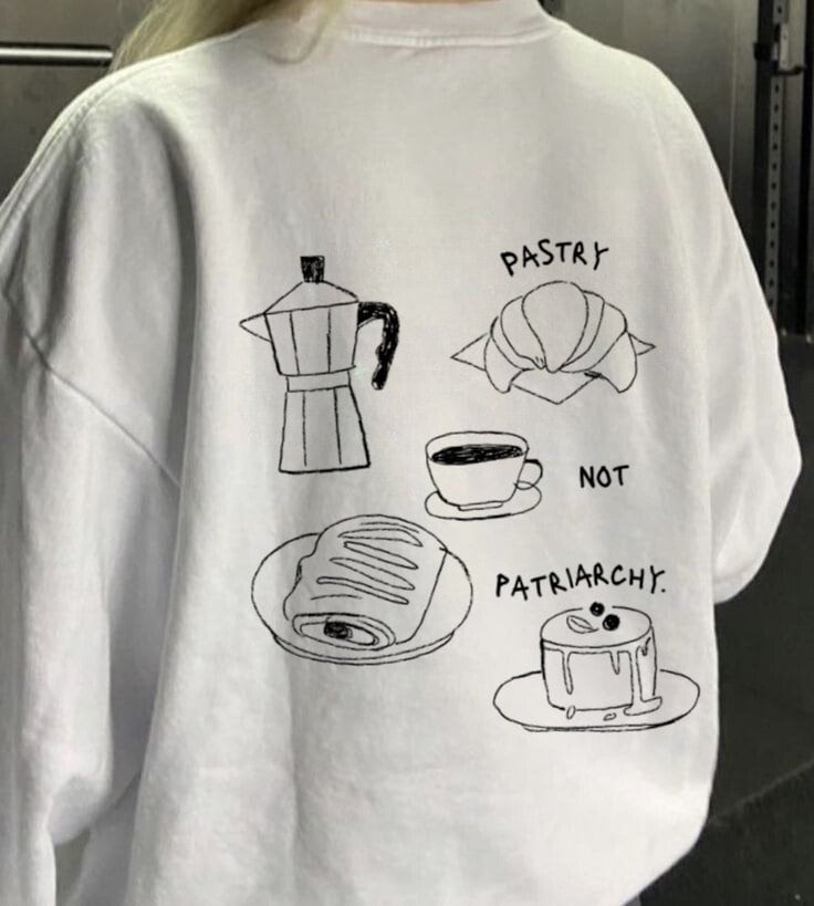 Pastry Not Patriarchy Feminist Crewneck/Pasta Lover Minimalist Feminism Oversized Pinterest Aesthetic Pullover Pain Au Chocolat Sweater von KALOStudios