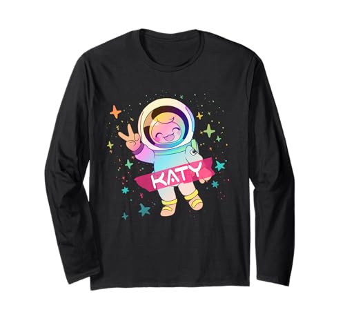 Katy - Schöner Mädchen Name mit Cooler Astronautin Langarmshirt von KATY Tochter Enkel Geburtstag Geschenkideen