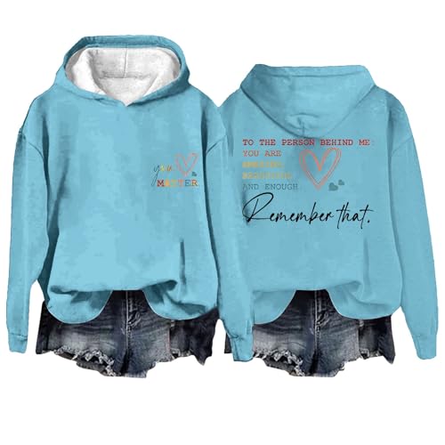 KEERADS Übergroßer Hoodie für Damen to The Person Behind Me Hoodie Dear Person Behind Me Hoodie You Are Amazing Enough Hoodie Unisex Hoodie Langarm Sweatshirt Ästhetischer (001 Light Blue, XXXXXL) von KEERADS