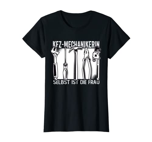 Damen Selbst Ist Die Frau - KFZ-Mechanikerin T-Shirt von KFZ-Mechanikerin Lustige Designs Shop