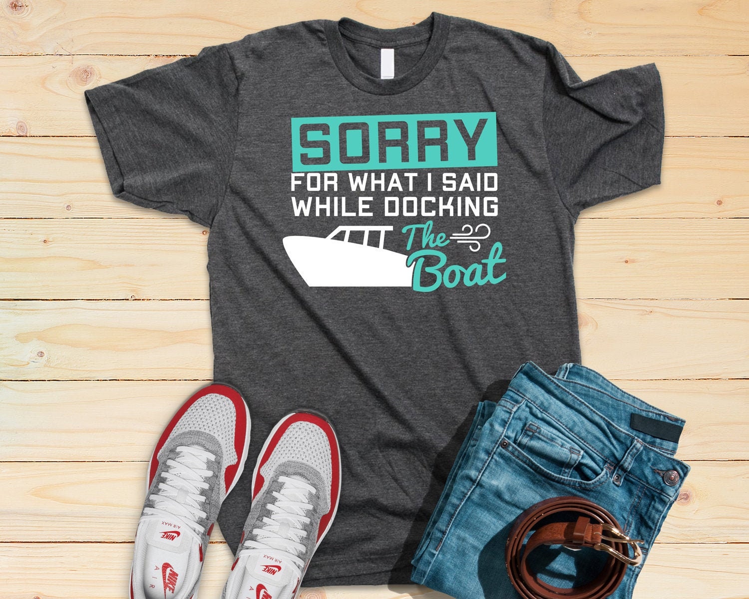Lustige Boating T Shirt Sorry, Was Ich Sagte, Während Docking Boot T-Shirt von KGApparelGoods