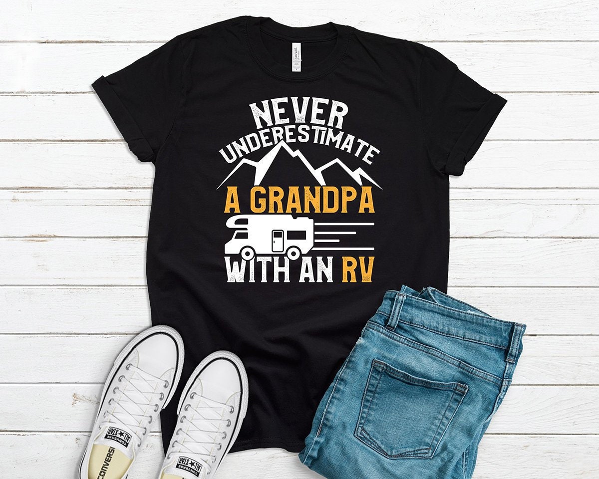Opa Rv Shirt Nie Unterschätzen Einen Mit Einem Rv-T-Shirt von KGApparelGoods