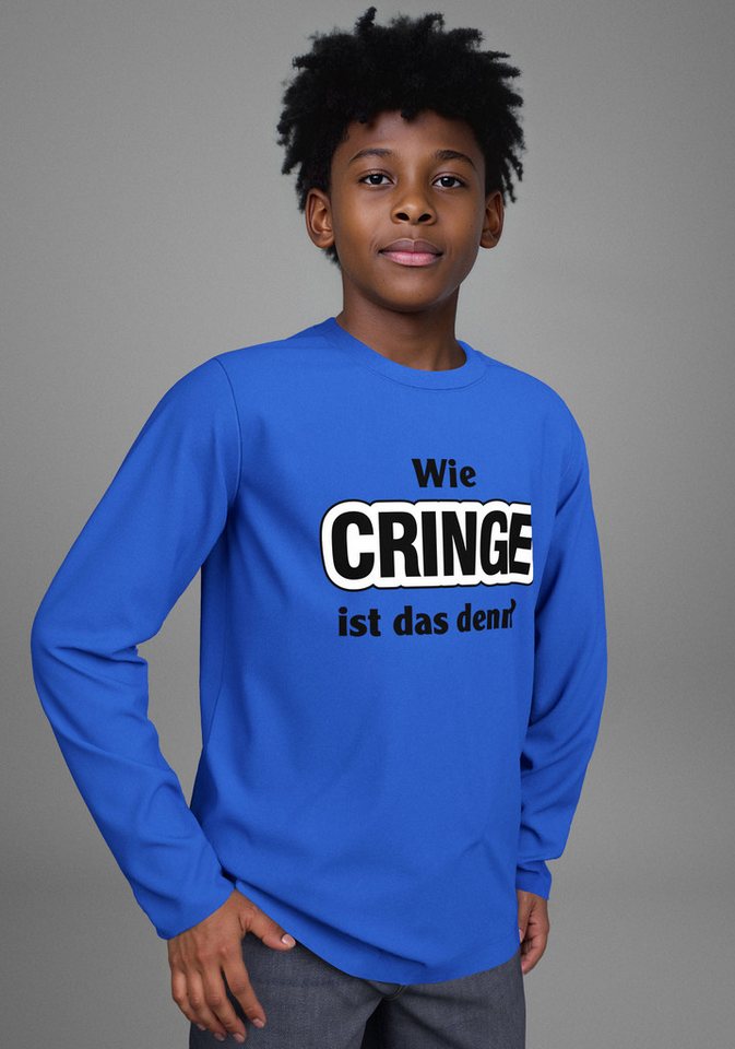 KIDSWORLD Langarmshirt Spruch: Wie CRINGE ist das denn? Sprücheshirt, immer einen lässigen Spruch von KIDSWORLD