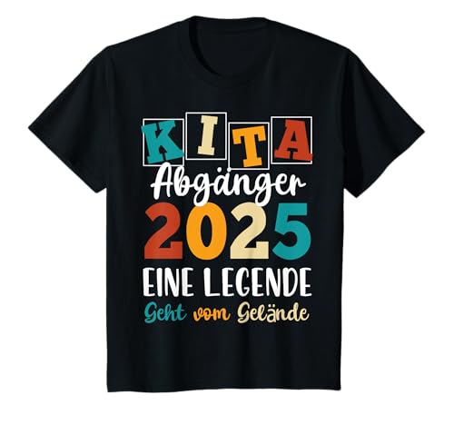 Kinder KITA Abgänger 2025 Schulanfang Einschulung 1. Klasse T-Shirt Kinder KITA Abgänger 2025 Schulanfang Einschulung 1. Klasse T-Shirt von KITA Abgänger 2025 Einschulung Schulanfang
