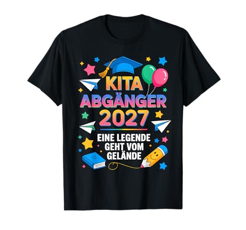 KITA Abgänger 2027 Eine Legende geht vom Gelände 2027 Kinder T-Shirt KITA Abgänger 2027 Eine Legende geht vom Gelände 2027 Kinder T-Shirt von KITA Abgänger 2027 Geschenk