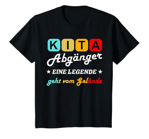 Kinder Kita Abgänger 2025 Eine Legende Verlässt Das Kita Gelände T-Shirt Kinder Kita Abgänger 2025 Eine Legende Verlässt Das Kita Gelände T-Shirt von KITA Abschluss Einschulung 2025 Schulstart 2025