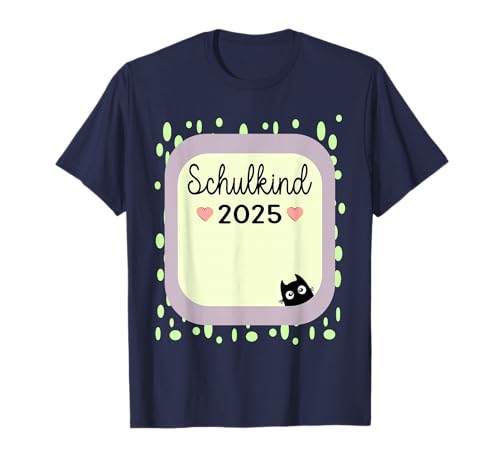 Einschulung Junge Schulkind 2025 Katzen Mädchen Schulanfang T-Shirt Einschulung Junge Schulkind 2025 Katzen Mädchen Schulanfang T-Shirt von KITA KINDERGARTEN GRUNDSCHULE SCHULANFANG