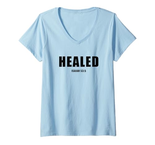 Damen Isaiah 53:5 Bible Verse Promise of Healing and Health Faith T-Shirt mit V-Ausschnitt von KJV Bible Verses of Protection & Safety