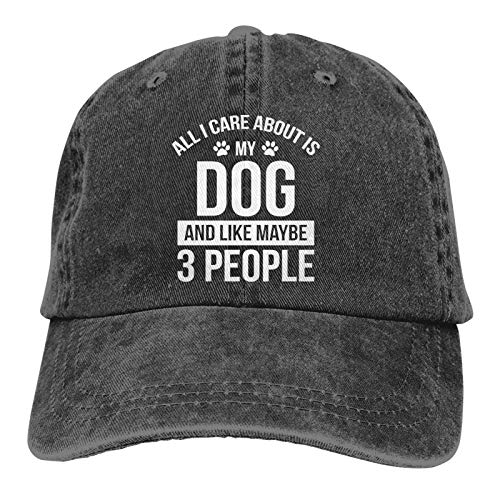 All I Care About is My Dog and Like Maybe 3 People Baseball Cap, Adjustable Washed Classic Vintage Denim Hat, My Dog and Like Maybe 3 People-black, Einheitsgröße von KKMKSHHG