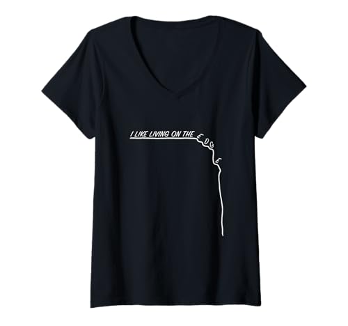 Damen Lustiges Wort-Witz-Grafik-T-Shirt mit „I Like Living On The Edge“ T-Shirt mit V-Ausschnitt Damen Lustiges Wort-Witz-Grafik-T-Shirt mit „I Like Living On The Edge“ T-Shirt mit V-Ausschnitt von KMD States Tees