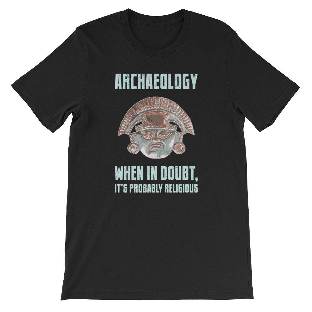 Lustige Archäologe Shirt | Archäologie Wortspiel Geschenk Wenn Zweifel Religiösen Lustig Lustige Archäologe Shirt | Archäologie Wortspiel Geschenk Wenn Zweifel Religiösen Lustig von KNUXXShop